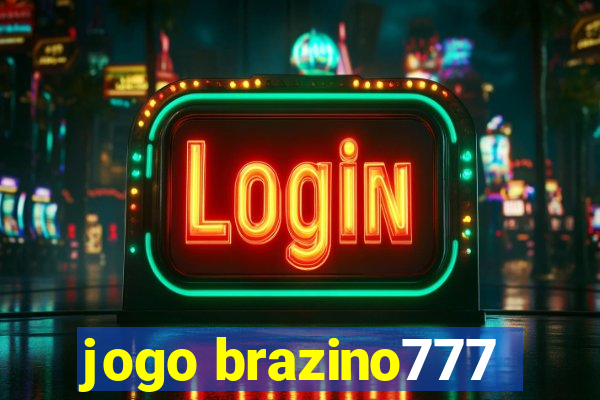 jogo brazino777