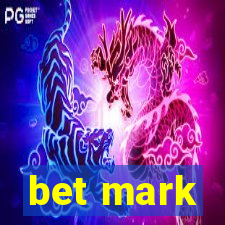 bet mark