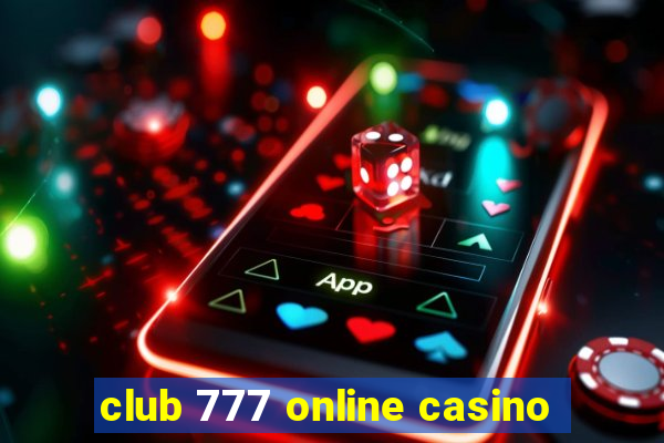 club 777 online casino