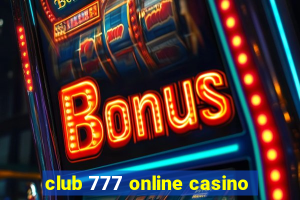 club 777 online casino