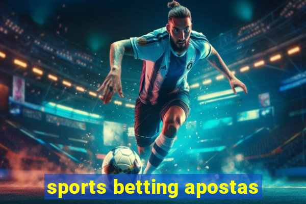 sports betting apostas