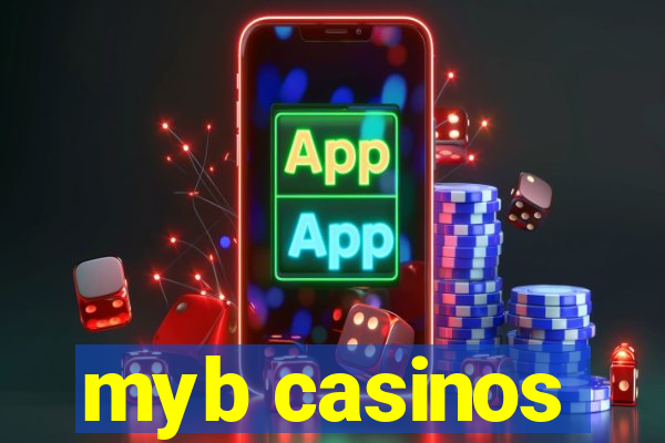 myb casinos