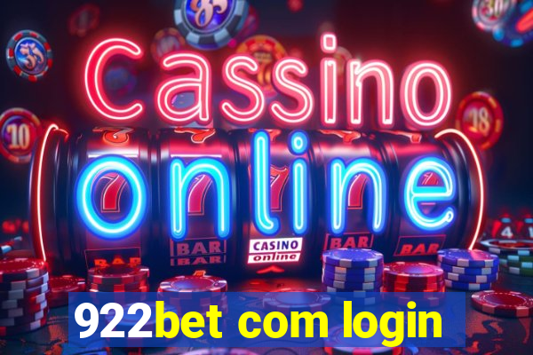 922bet com login