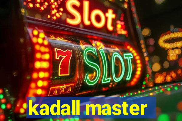 kadall master