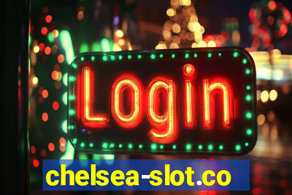 chelsea-slot.com