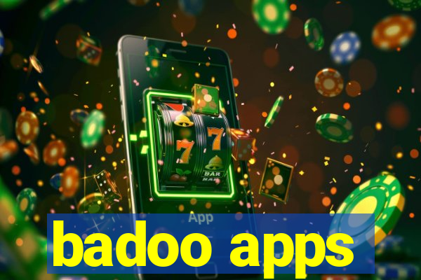 badoo apps