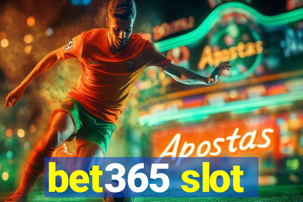 bet365 slot