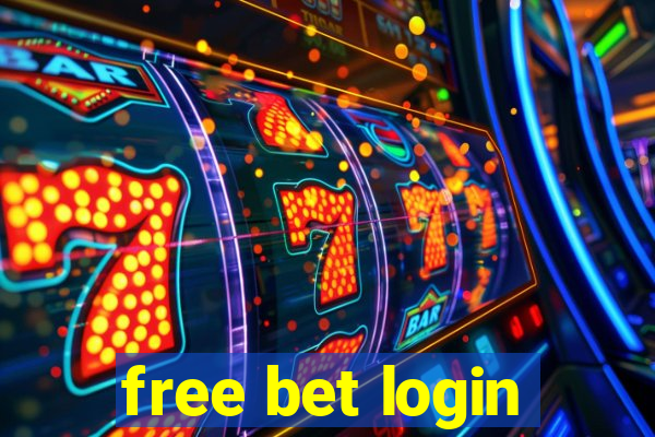 free bet login