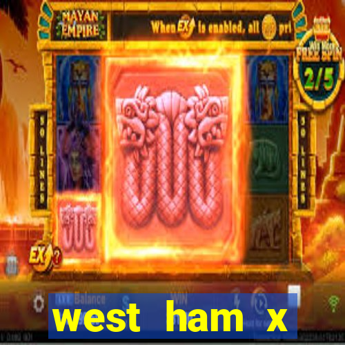 west ham x wolverhampton palpites