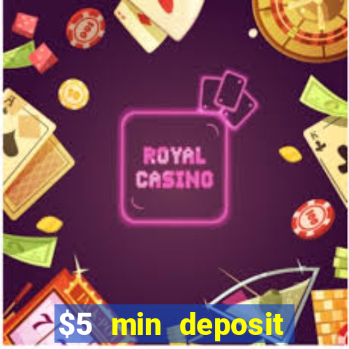 $5 min deposit casino nz