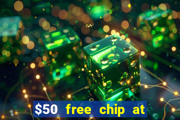 $50 free chip at lucky creek casino