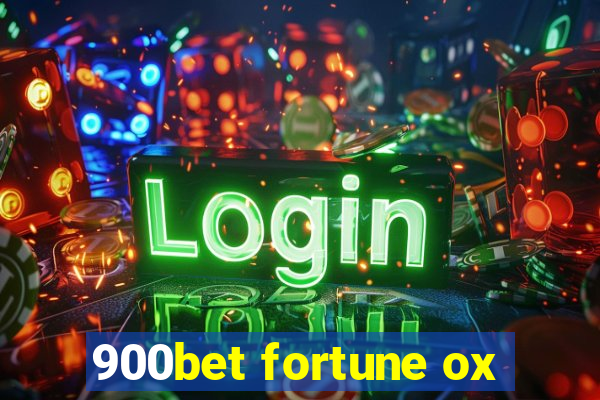 900bet fortune ox