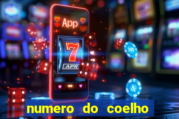 numero do coelho na loteria federal