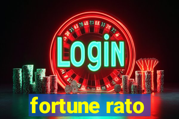 fortune rato