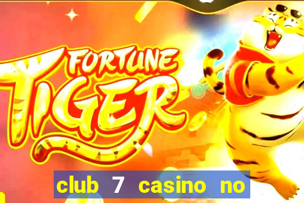 club 7 casino no deposit bonus