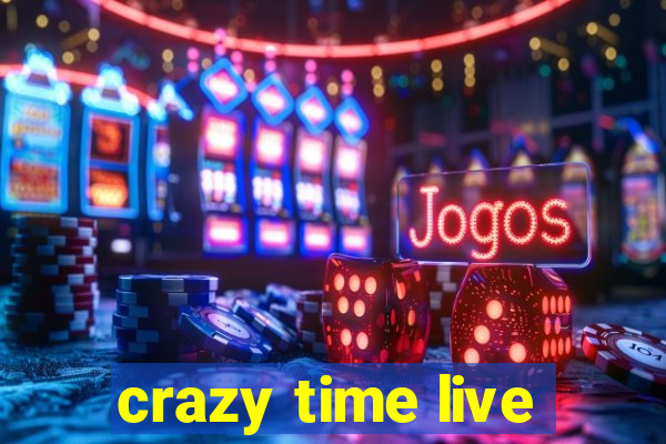 crazy time live