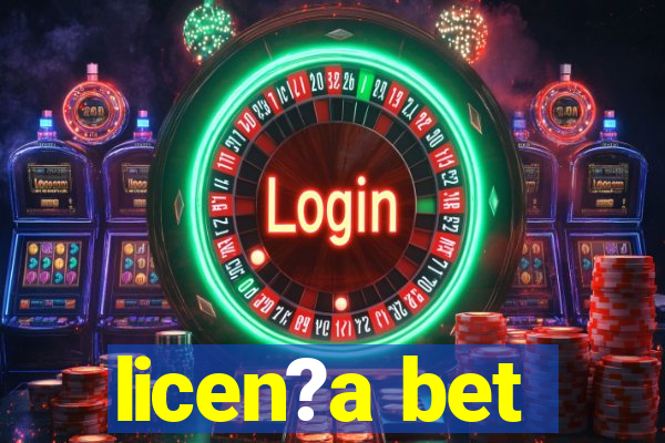 licen?a bet