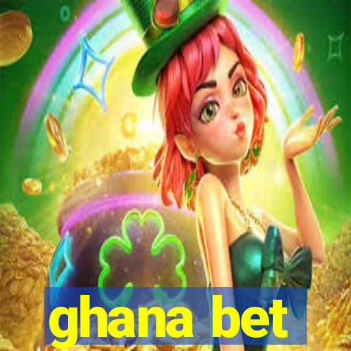 ghana bet