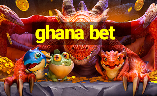 ghana bet