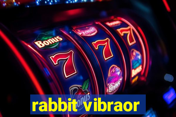 rabbit vibraor