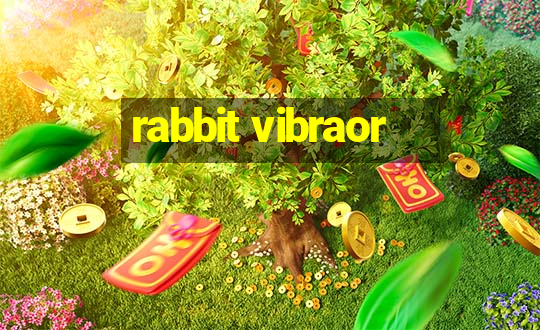 rabbit vibraor