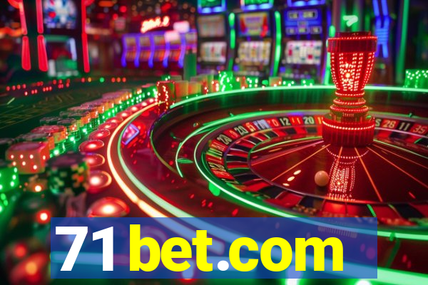 71 bet.com