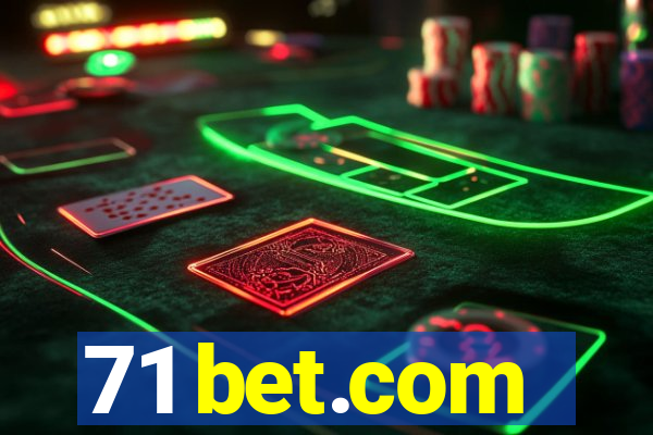 71 bet.com