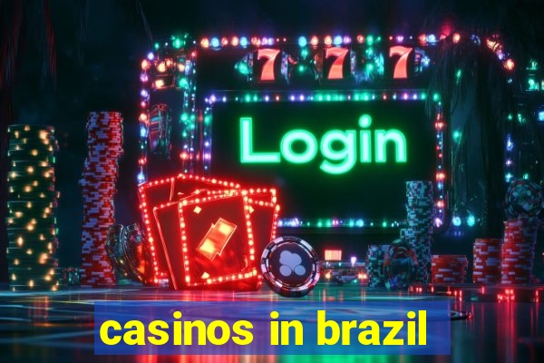 casinos in brazil