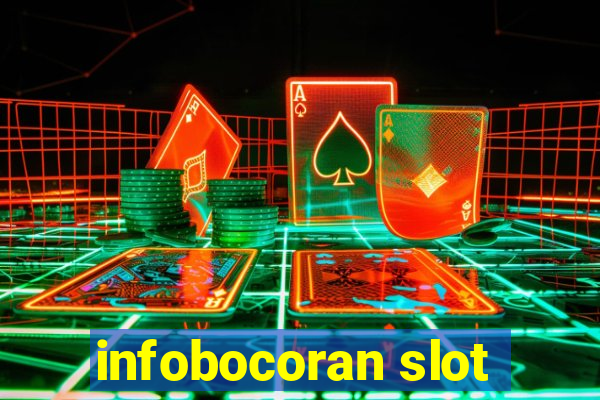 infobocoran slot