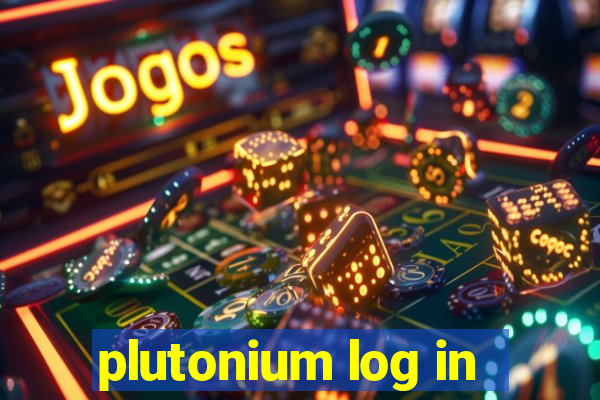 plutonium log in