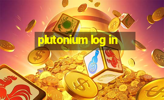 plutonium log in