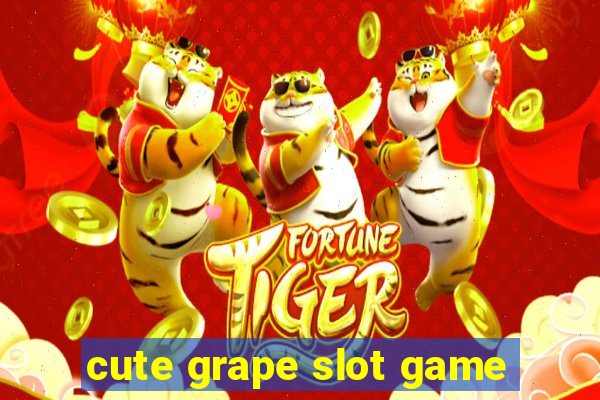 cute grape slot game