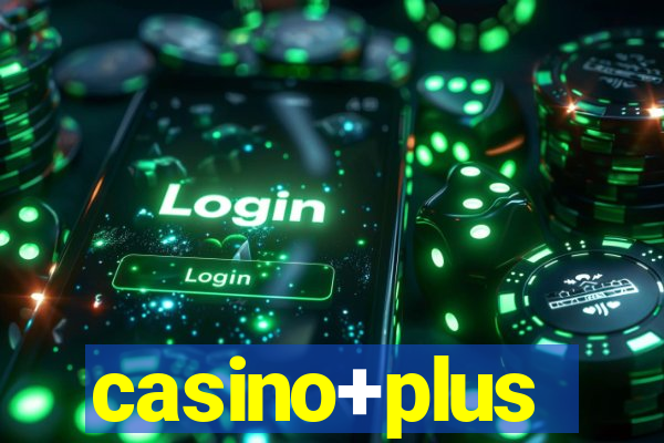 casino+plus