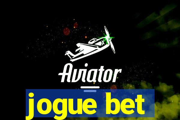 jogue bet