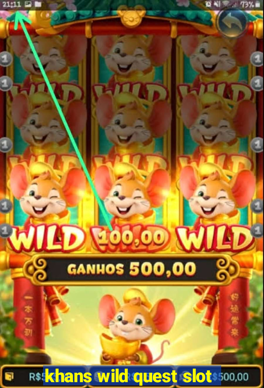 khans wild quest slot