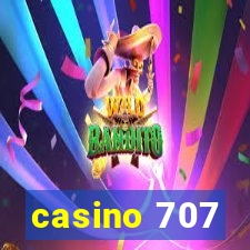 casino 707