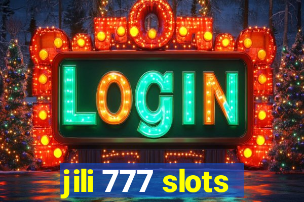 jili 777 slots