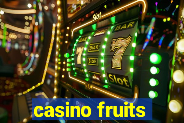 casino fruits