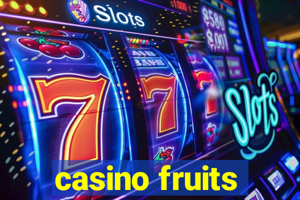 casino fruits