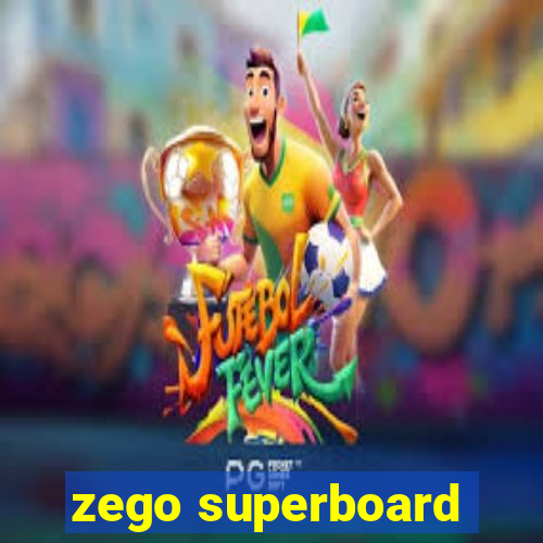 zego superboard