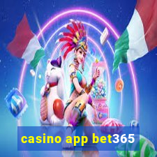 casino app bet365