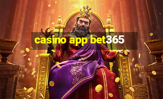 casino app bet365