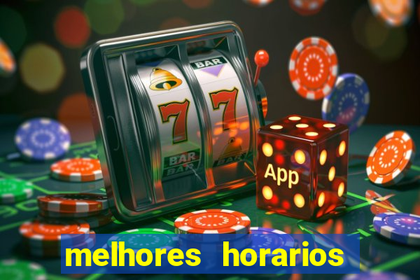 melhores horarios para jogar fortune touro