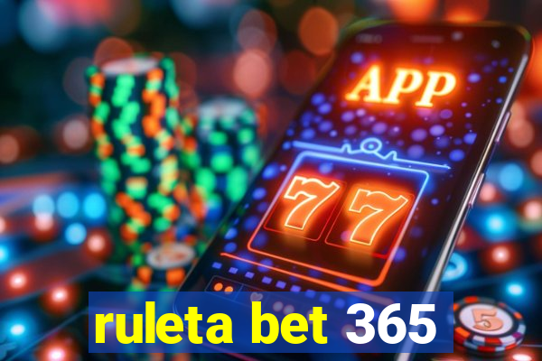 ruleta bet 365