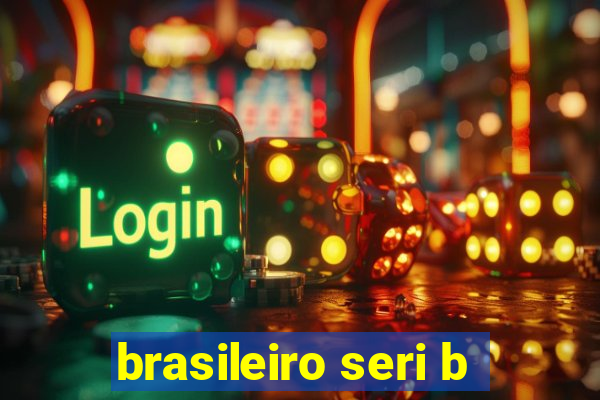 brasileiro seri b