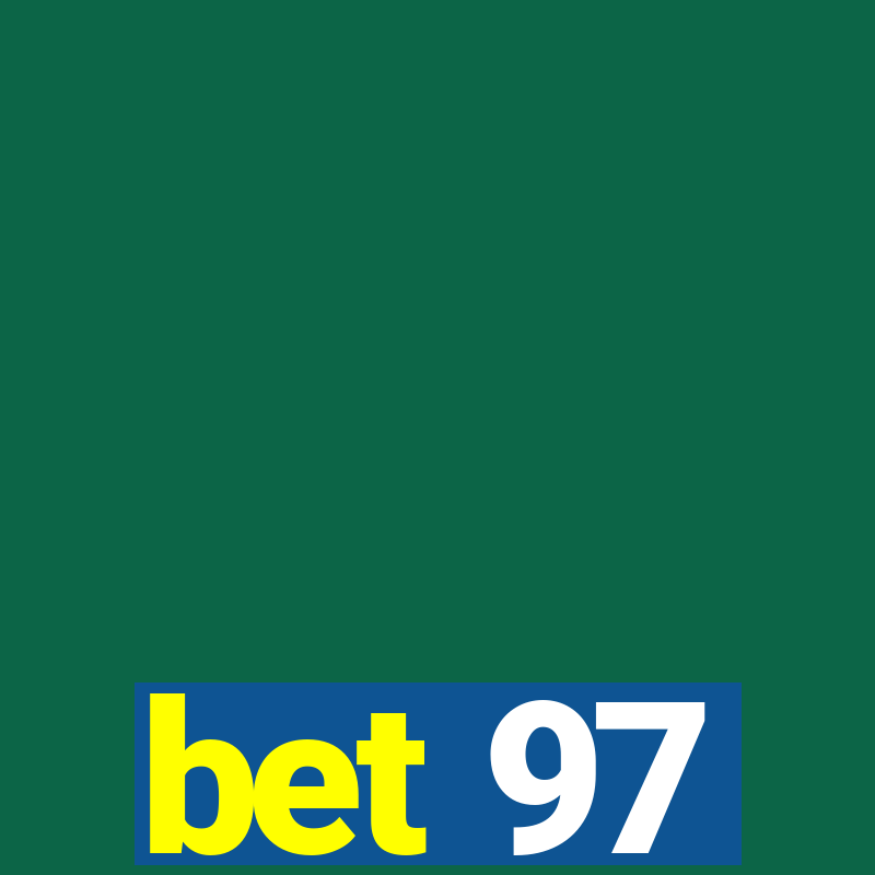 bet 97