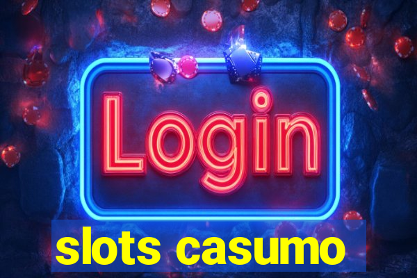 slots casumo