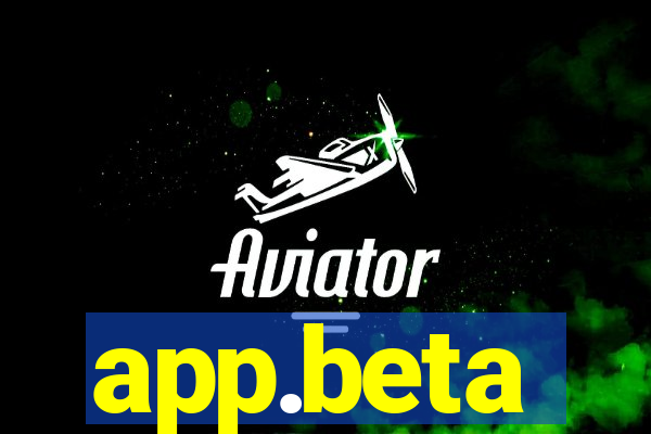 app.beta