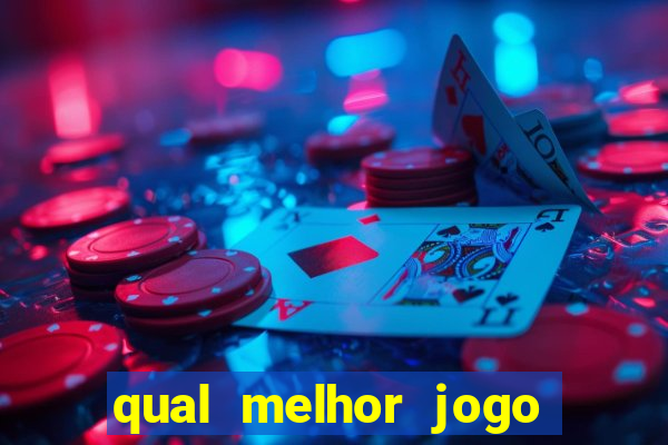 qual melhor jogo para apostar