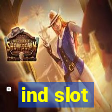 ind slot